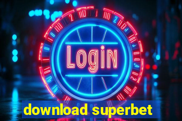 download superbet